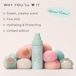Aura Hair + Body Mist™ in Mochi Milk Why you'll love it
Sweet, creamy scent
Fine mist
Hydrating & Protecting
Limited edition