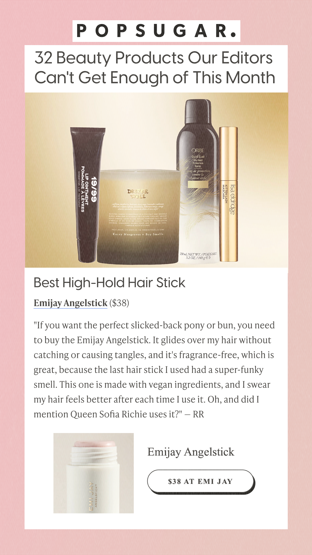 32 Beauty Products Our Editors Can't Get Enough of This Month Best High-Hold Hair StickEmijay Angelstick ($38)